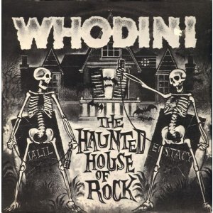 画像: Whodini - The Haunted House Of Rock  12"