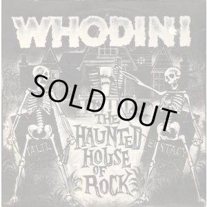 画像: Whodini - The Haunted House Of Rock  12"