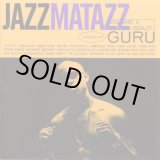 画像: Guru - Jazzmatazz Volume II (The New Reality)  2LP 