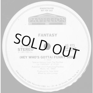 画像: Fantasy - (Hey Who's Gotta) Funky Song 12"