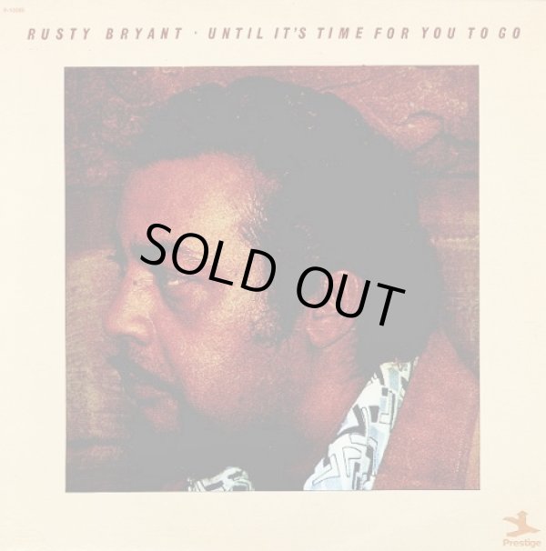 画像1: Rusty Bryant - Until It's Time For You To Go  LP 