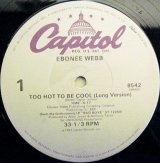 画像: Ebonee Webb - Too Hot To Be Cool/Throw Down  12"