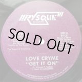 画像: Love Cryme - Get It On/Fffreak  12" 