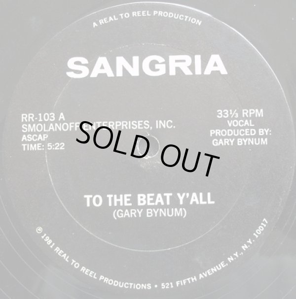 画像1: Sangria - To The Beat Y'all/Loose On Forty Duce  12"