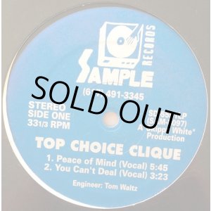 画像: Top Choice Clique - Peace Of Mind/You Can't Deal  12"
