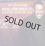 画像: V.A - So Amazing : An All-Star Tribute To Luther Vandross  2LP  