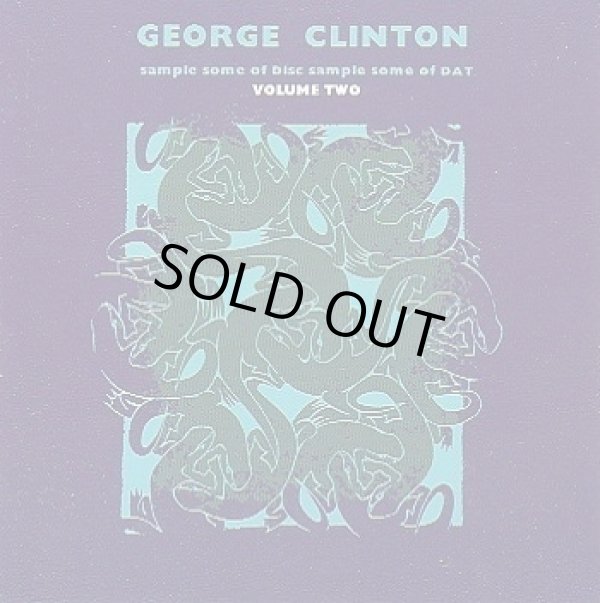 画像1: George Clinton - Sample Some Of Disc, Sample Some Of Dat Volume 2 LP 