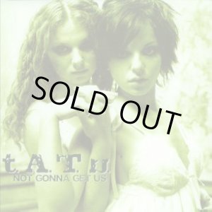 画像: t.A.T.u. - Not Gonna Get Us  12"