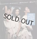 画像: Pointer Sisters - Break Out  LP 