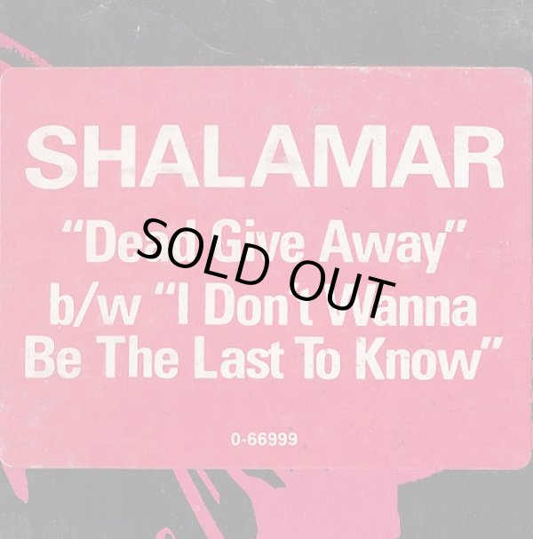 画像2: Shalamar - Dead Giveaway/I Don't Wanna Be The Last To Know   12"