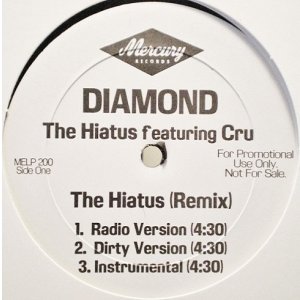画像: Diamond feat:Cru - The Hiatus (Remix)/The Hiatus  12"