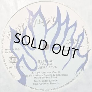 画像: Sandra Feva - Betcha (Remix/Dub/Remix Inst)  12"