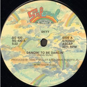 画像: Skyy - Dancin' To Be Dancin'/It's My Life  12"