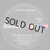 画像: Young & Company - I Like (What You're Doing To Me)   12" 
