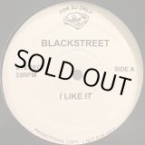 画像: Blackstreet - I Like It/Bootknockalization/I Don't Wanna Be Alone  12"  