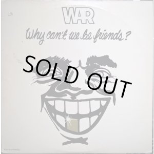 画像: War - Why Can't We Be Friends ?  LP