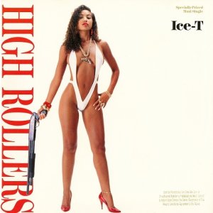 画像: Ice-T - High Rollers (Remix)/The Hunted Child (Remix)/Power (Remix)  12" 