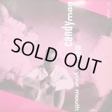 画像: Candyman - Melt In Your Mouth/The Mack Is Back  12" 