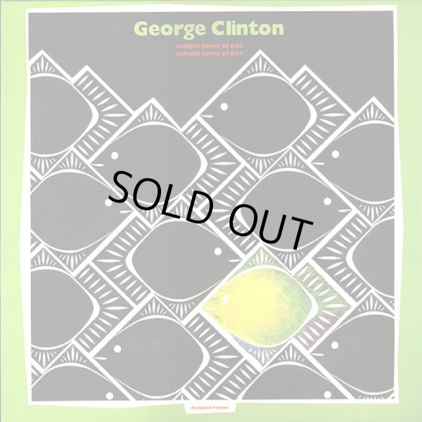 画像1: George Clinton - Sample Some Of Disc, Sample Some Of Dat Volume 1 LP 