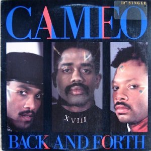 画像: Cameo - Back And Forth/You Can Have The World  12"