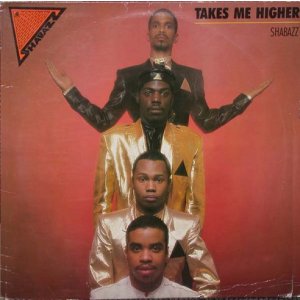 画像: Shabazz - Takes Me Higher  12"