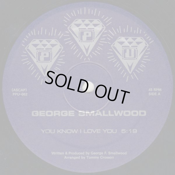 画像1: George Smallwood - You Know I Love You  12"