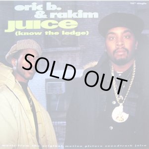 画像: Eric B. & Rakim (Juice OST) - Juice (Know The Ledge)  12"