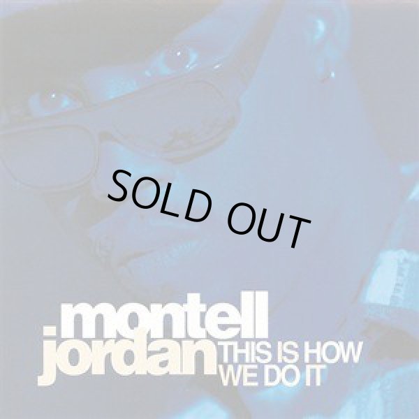 画像1: Montell Jordan - This Is How We Do It/I Wanna  12" 