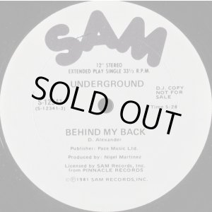 画像: Underground - Behind My Back/Doin' It 12"