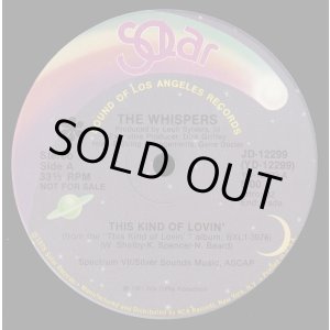 画像: The Whispers - This Kind Of Lovin'/What Will I Do 12"