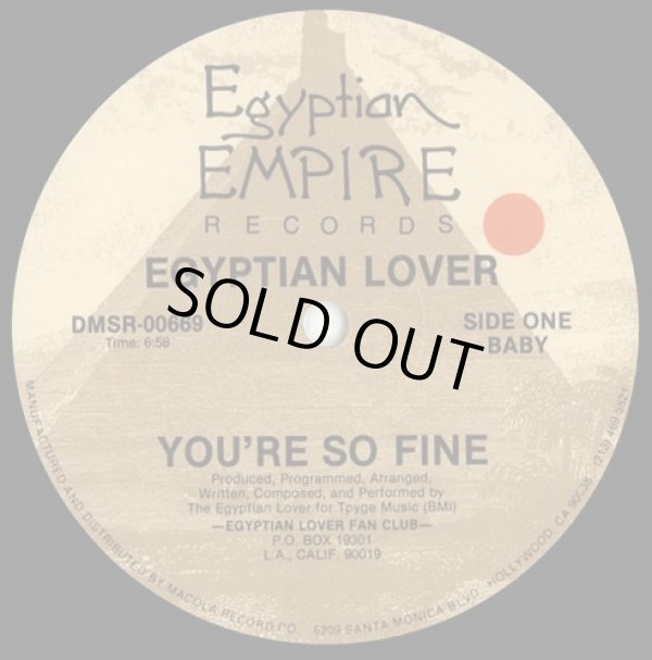 画像1: Egyptian Lover - You're So Fine/E-Rap (Holding It Down)/The Ultimate Scratch II  12"