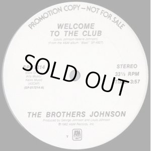 画像: The Brothers Johnson - Welcome To The Club  12"