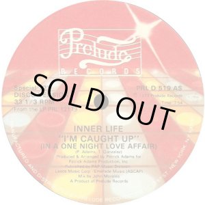 画像: Inner Life - I'm Caught Up (In A One Night Love Affair)  12"