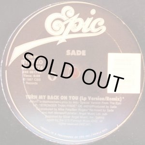 画像: Sade - Turn My Back On You/Keep Looking  12"