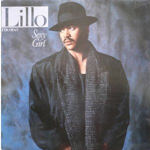 画像: Lillo Thomas - Sexy Girl/I've Been Loving You Too Long 12"