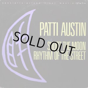 画像: Patti Austin - Shoot The Moon/Rhythm Of The Street  12"  