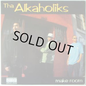 画像: Tha Alkaholiks - Make Room/Last Call  12"