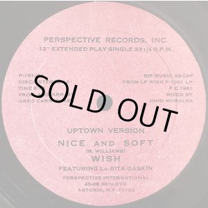 画像: Wish Featuring La-Rita Gaskin - Nice And Soft  12"