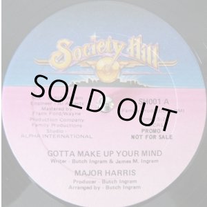 画像: Major Harris - Gotta Make Up Your Mind  12"