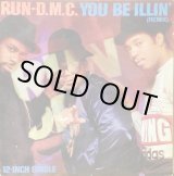 画像: Run-D.M.C. - You Be Illin/Hit It Run 12"