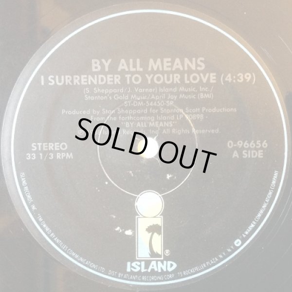 画像1: By All Means - I Surrender To Your Love/We're Into This Groove 12"