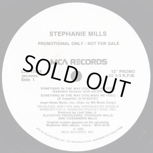 画像: Stephanie Mills - Something In The Way (You Make Me Feel) 6Vers Promo! 12"