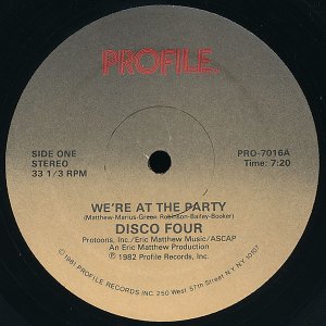 画像: Disco Four - We're At The Party 12"