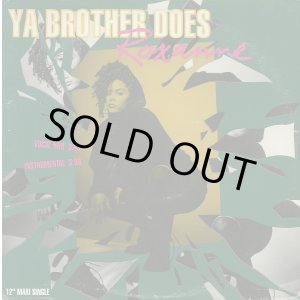 画像: (The Real) Roxanne - Ya Brother Does/Mama Can I Get Some  12"