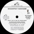 画像1: Chantay Savage - Don't Let It Go To Your Head (New Remixes)  12"