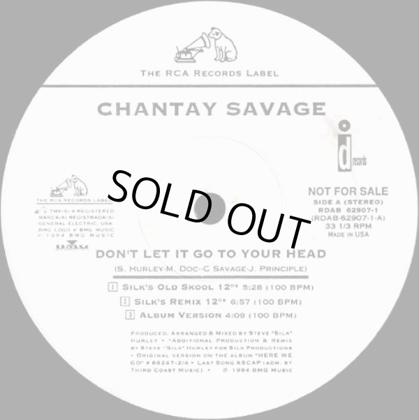 画像1: Chantay Savage - Don't Let It Go To Your Head (New Remixes)  12"