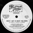 画像2: Unique - What I Got Is What You Need  12"