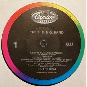 画像: The B. B. &. Q. Band - Keep It Hot/On The Beat  12"
