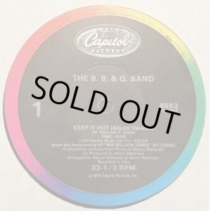 画像: The B. B. &. Q. Band - Keep It Hot/On The Beat  12"