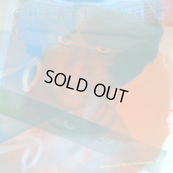 画像1: Cheryl Lynn‎ - Every Time I Try To Say Goodbye  12"